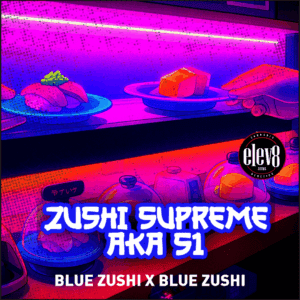 Zushi Supreme (Blue Zushi S1)