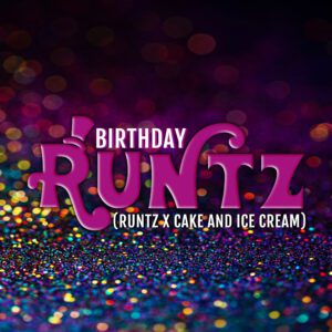 Birthday Runtz